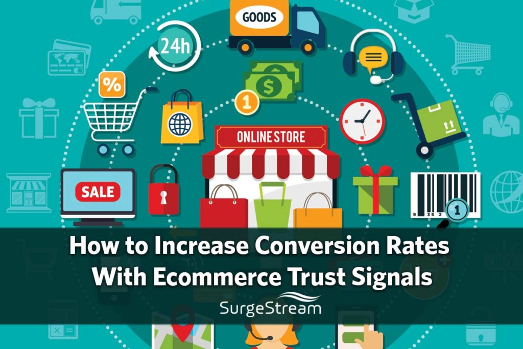 How to Increase Conversion Rates With Ecommerce Trust Signals