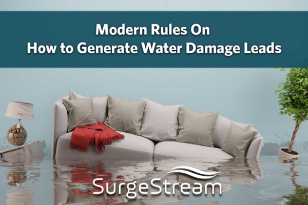Modern Rules On How to Generate Water Damage Leads